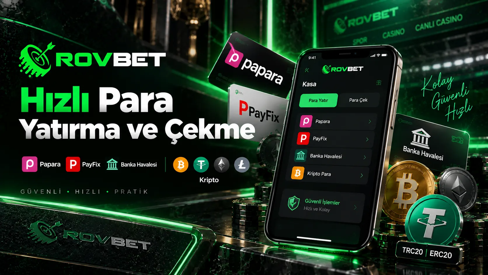 Rovbet para yatırma ve çekme yöntemleri